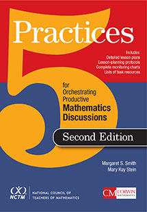5 Practices for Orchestrating Mathematics Discussions book