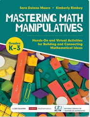 Mastering Math Manipulatives, Grades K-3 book