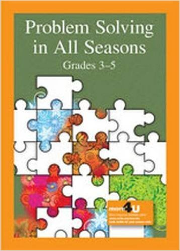 Problem Solving in All Seasons Grades 3-5 book