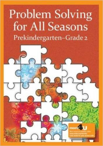 Problem Solving for All Seasons Prekindergarten-Grade 2 book