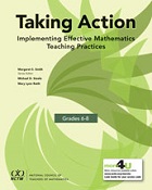 Taking Action: Implementing Effective Mathmeatics Teaching Practices in Grades 6-8